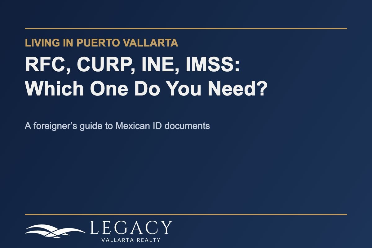 Guide to Mexican identity documents for foreigners in Puerto Vallarta