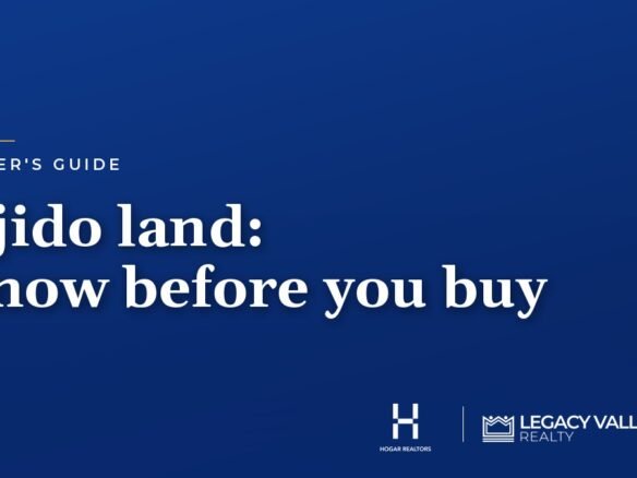 Ejido land: know before you buy - Legacy Vallarta Realty guide