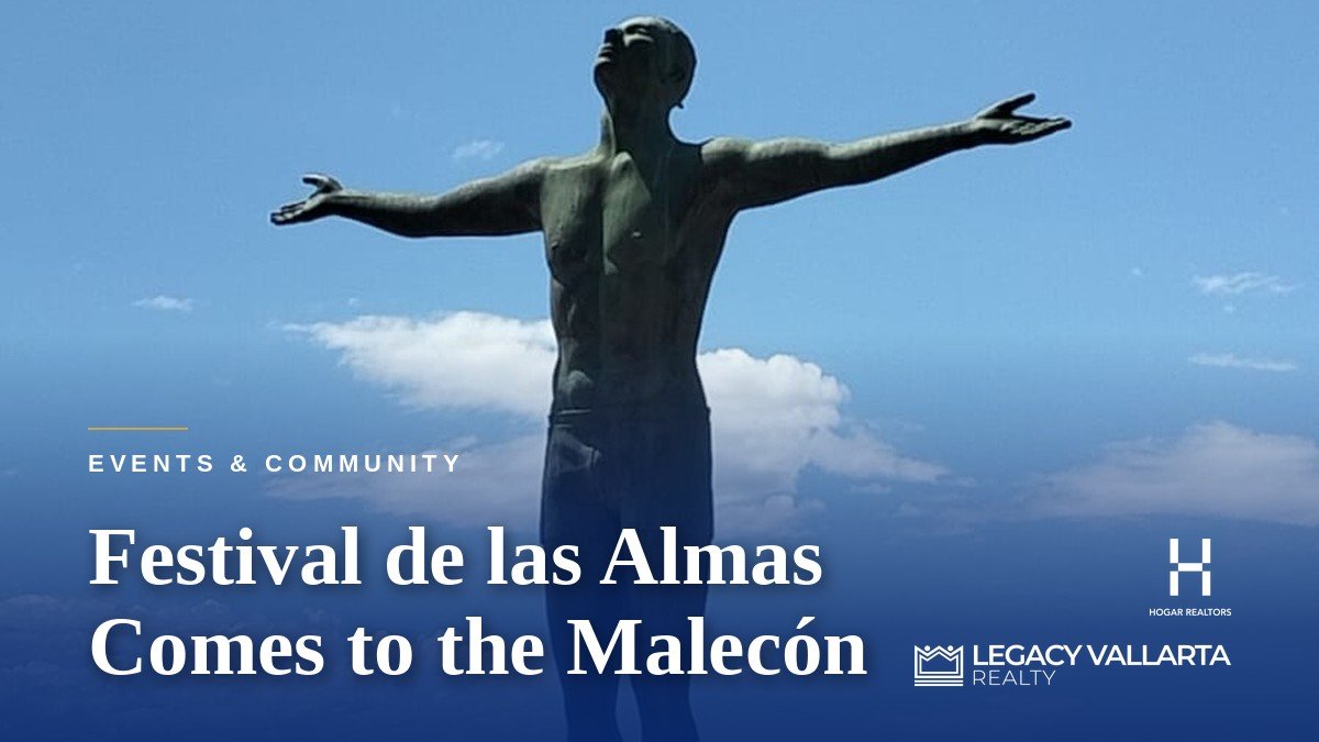 Festival de las Almas 2026 Comes to the Malecón: Pangas de Luz and the Ocean Guardian - Legacy Vallarta Realty | Hogar Realtors